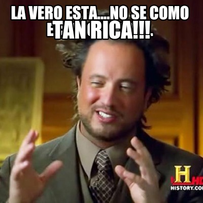 la-vero-esta....no-se-como-ecplucartelo...-tan-rica