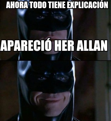 ahora-todo-tiene-explicacin-apareci-her-allan
