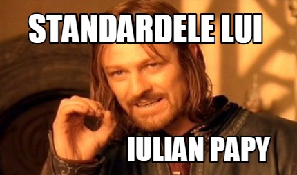 standardele-lui-iulian-papy