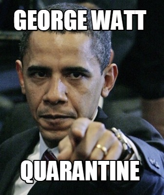 george-watt-quarantine