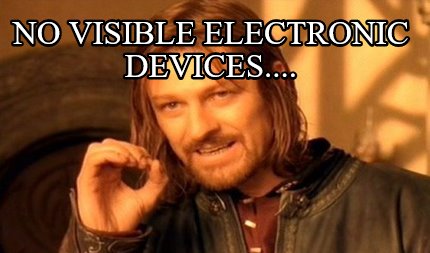 no-visible-electronic-devices
