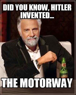 did-you-know-hitler-invented...-the-motorway