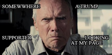 somewwhere-a-trump-supporter-looking-at-my-page