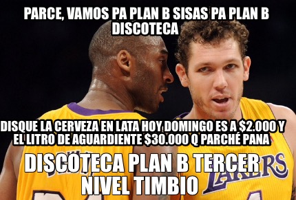 parce-vamos-pa-plan-b-sisas-pa-plan-b-discoteca-disque-la-cerveza-en-lata-hoy-do