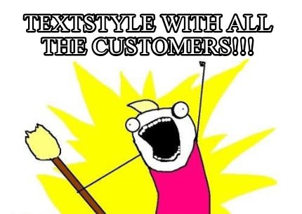 textstyle-with-all-the-customers