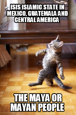 isis-islamic-state-in-mexico-guatemala-and-central-america-the-maya-or-mayan-peo