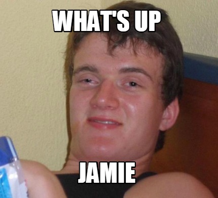 whats-up-jamie