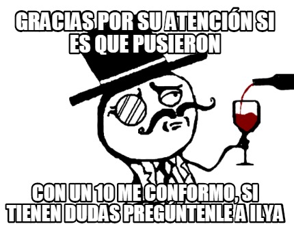 gracias-por-su-atencin-si-es-que-pusieron-con-un-10-me-conformo-si-tienen-dudas-
