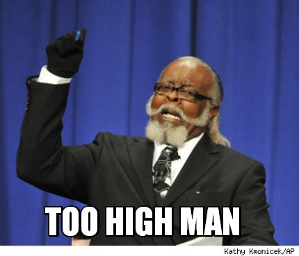 too-high-man
