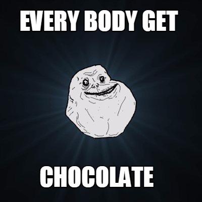 every-body-get-chocolate