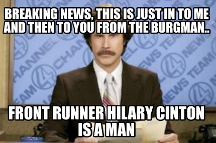 breaking-news-this-is-just-in-to-me-and-then-to-you-from-the-burgman..-front-run
