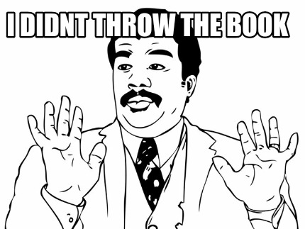 i-didnt-throw-the-book