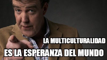 la-multiculturalidad-es-la-esperanza-del-mundo