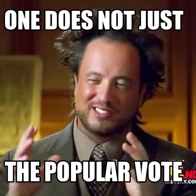 one-does-not-just-the-popular-vote