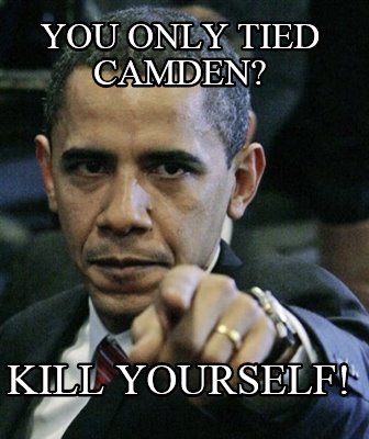 you-only-tied-camden-kill-yourself
