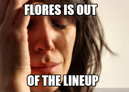 flores-is-out-of-the-lineup