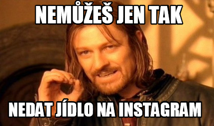 neme-jen-tak-nedat-jdlo-na-instagram