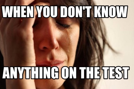 when-you-dont-know-anything-on-the-test