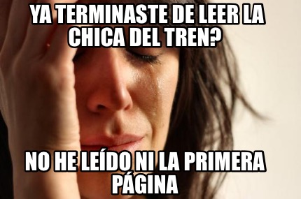 ya-terminaste-de-leer-la-chica-del-tren-no-he-ledo-ni-la-primera-pgina7