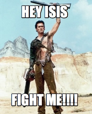 hey-isis-fight-me