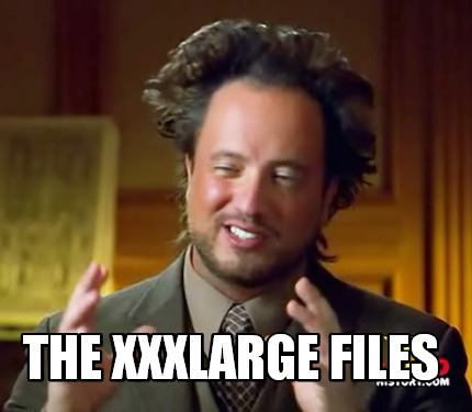 the-xxxlarge-files