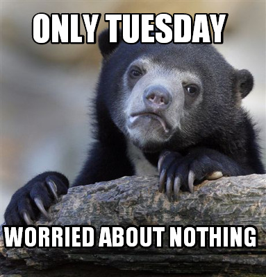 only-tuesday-worried-about-nothing
