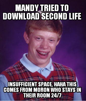 mandy-tried-to-download-second-life-insufficient-space-haha-this-comes-from-moro