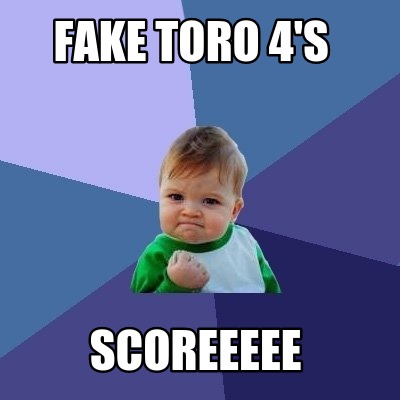 fake-toro-4s-scoreeeee