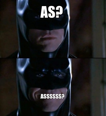 as-assssss