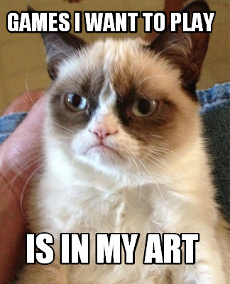 games-i-want-to-play-is-in-my-art