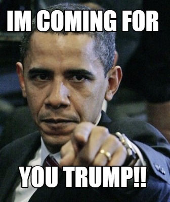 im-coming-for-you-trump
