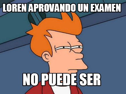 loren-aprovando-un-examen-no-puede-ser