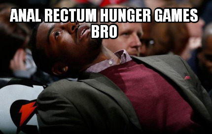 anal-rectum-hunger-games-bro