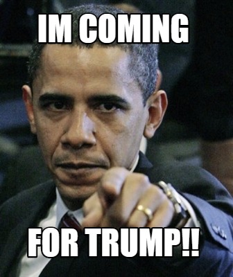 im-coming-for-trump
