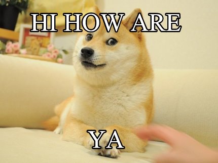 hi-how-are-ya