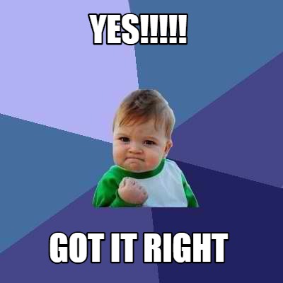 yes-got-it-right