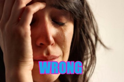 wrong