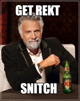 get-rekt-snitch
