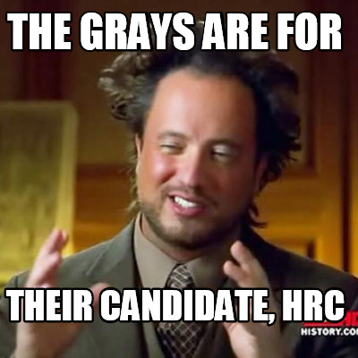 the-grays-are-for-their-candidate-hrc