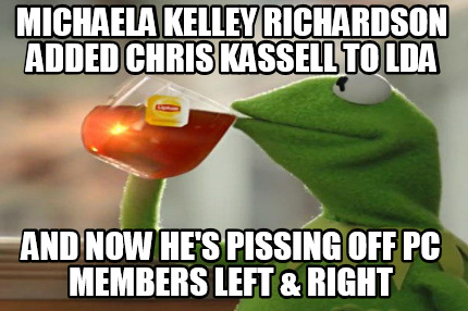 michaela-kelley-richardson-added-chris-kassell-to-lda-and-now-hes-pissing-off-pc