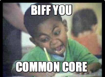 biff-you-common-core
