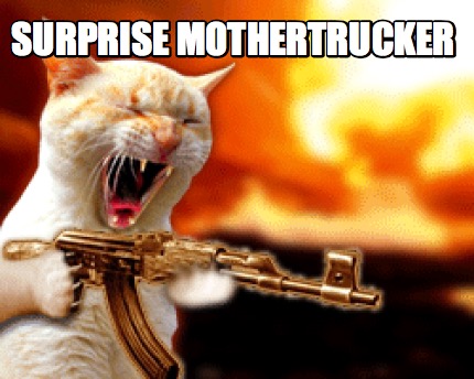 surprise-mothertrucker