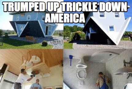 trumped-up-trickle-down-america