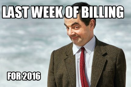 last-week-of-billing-for-2016