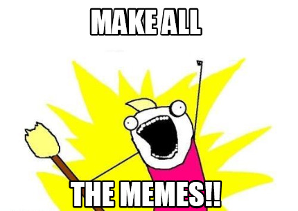 make-all-the-memes
