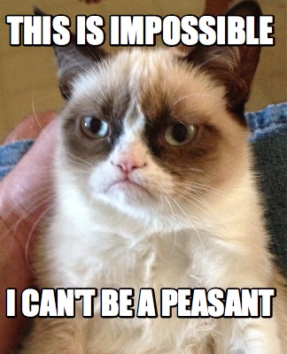 this-is-impossible-i-cant-be-a-peasant
