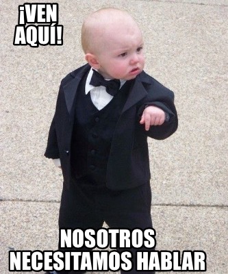 ven-aqu-nosotros-necesitamos-hablar