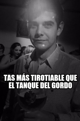 tas-ms-tirotiable-que-el-tanque-del-gordo
