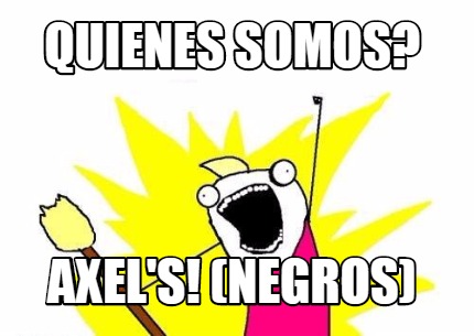 quienes-somos-axels-negros