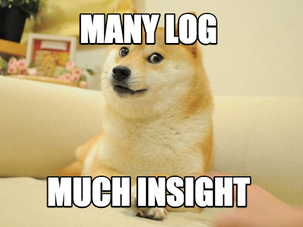 many-log-much-insight